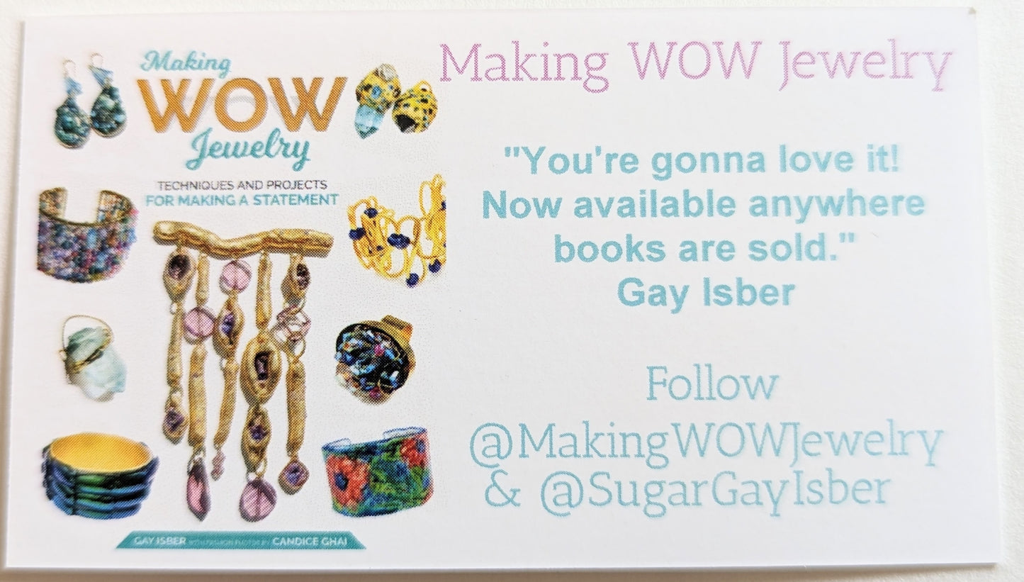 Autographed by Gay Isber Making WOW Jewelry book published by Fox Chapel Publishing-Gay Isber Designs