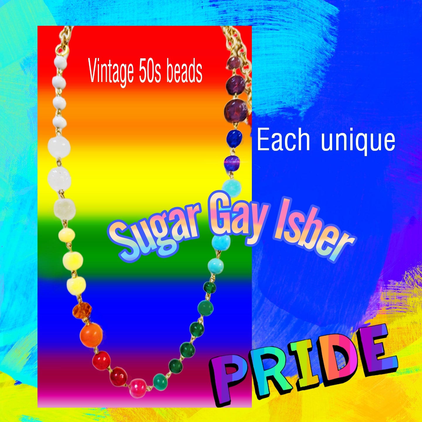 Gay Pride Vintage Bead One Strand Rainbow Necklace Hand linked Sugar Gay Isber 31 adjustable Unisex